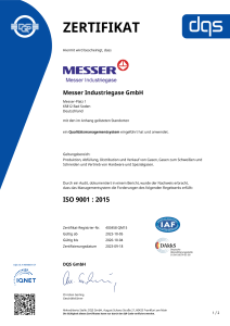 https://www.messer.al/documents/1764088/88102306/Zertifikat+DQS+9001+Messer+Industriegase+GmbH+-+deutsch+-+2023-10-05+-+QM15.pdf/edc4764d-6a8a-baa9-b54e-fb37ffc0e2f4?version=1.2&t=1766150630813&documentThumbnail=1